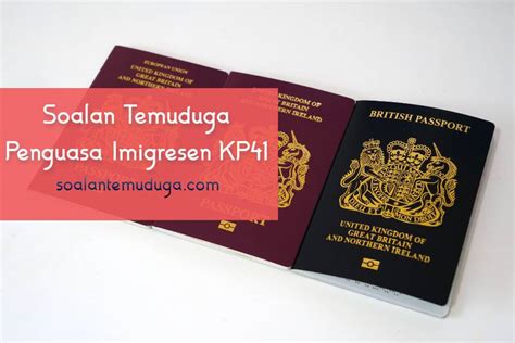 Soalan Temuduga Imigresen Kp41 Image